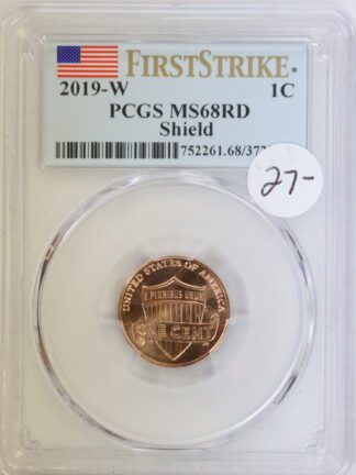 2019 W Lincoln Cent PCGS MS68