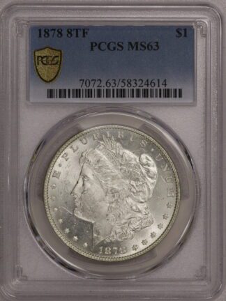1878 8TF Morgan Dollar MS63 PCGS