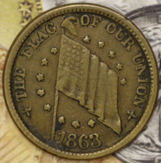 Auction - 1863 The Flag Of Our Union Civil War Patriotic Token