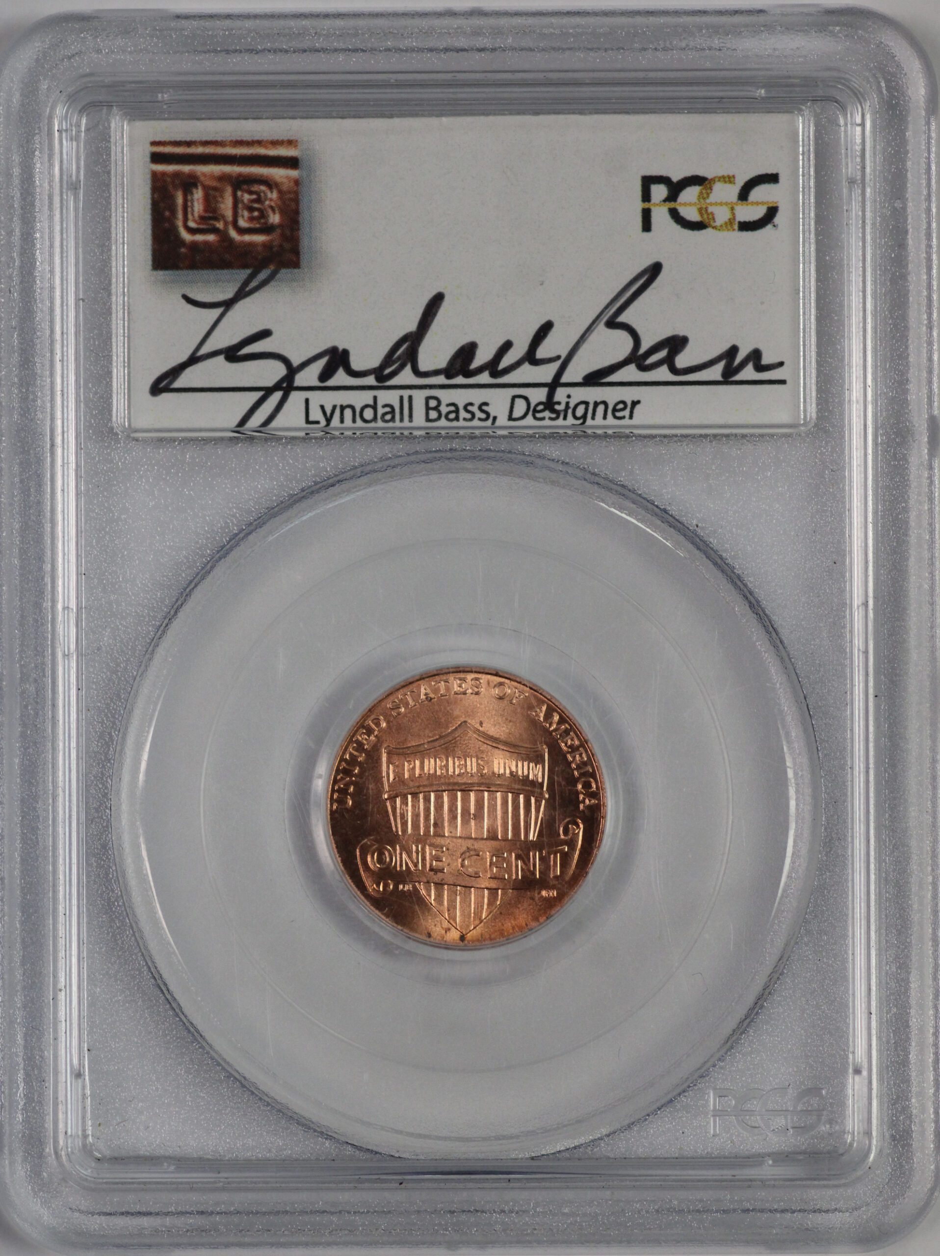 Auction - 2010 Lincoln Shield Cent PCGS BU - Lyndall Bass Signature