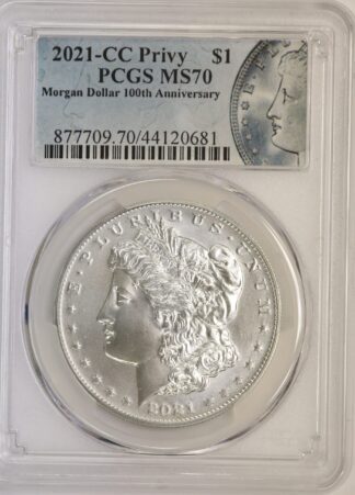 2021 CC Morgan Silver Dollar PCGS MS70 - Morgan 100th Anniversary Label