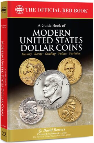 Official Red Book: A Guide Book of Modern U.S. Dollar Coins - History, Rarity