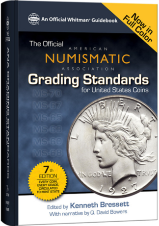 Official ANA Coin PhotoGrade Guide for United States Coins - 7th Edition