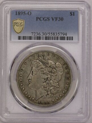 1895 O Morgan Dollar VF30 PCGS