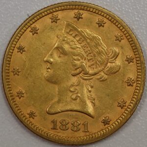 1881 Liberty Head $10 Gold AU