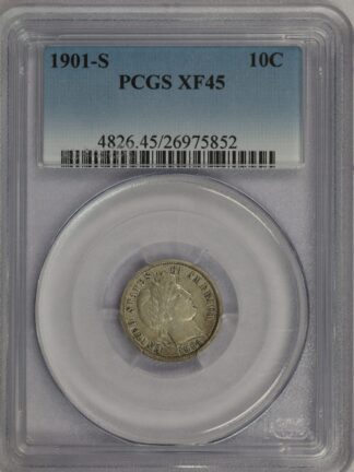 1901-S Barber Dime XF45 PCGS