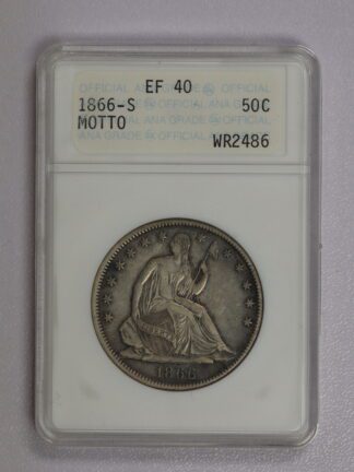 1866 S Seated Liberty Half Dollar XF40 Official ANA Holder