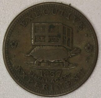 AUCTION-   1837 Hard Times Token Executive Experiment Circulated