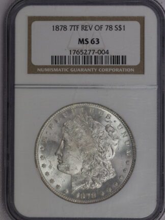 1878 7TF Reverse Of 78' Morgan Dollar NGC MS63