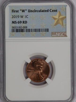 2019 W Lincoln Cent Shield MS69 First Day Of Issue NGC Lincoln Label