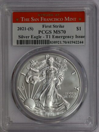 2021 (S) Silver Eagle - Type 1 - Emergency Production - San Francisco /Red Holder PCGS MS70