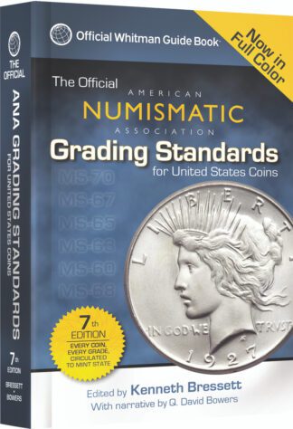Official ANA Grading Standards for United States Coins, 7th Edition