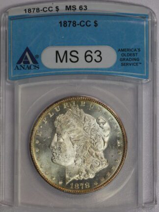 1878 CC Morgan Dollar MS63 ANACS Great Eye Appeal!