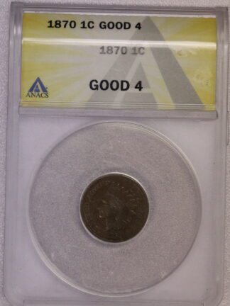 1870 Indian Head Cent G4 ANACS