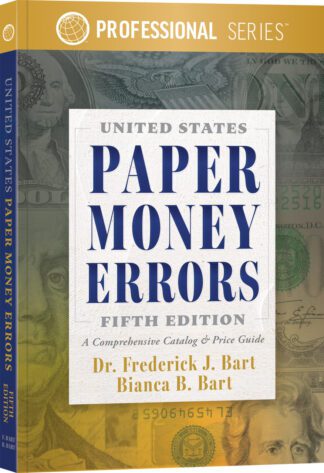 United States Paper Money Errors, 5th Edition