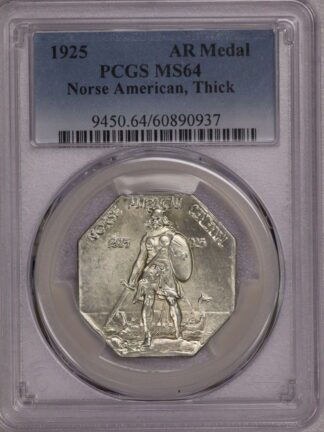 1925 Norse American Commemorative Thick Silver Medal  MS64 PCGS