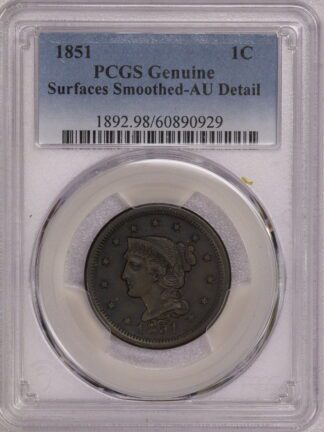 1851 Braided Hair Large Cent AU Smoothed PCGS
