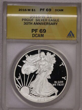2016 W Silver Eagle 30th Anniversary PF69 ANACS