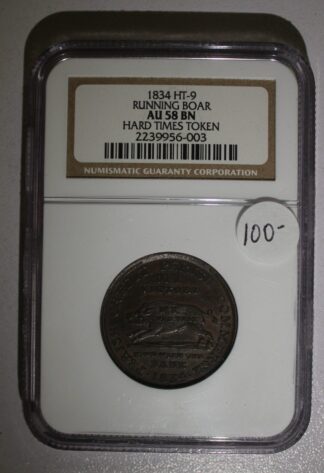 1834 HT-9 Running Boar Hard Times Token NGC AU 58 BN