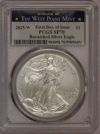 2025 W Silver Eagle First Day Of Issue Burnished SP70 PCGS