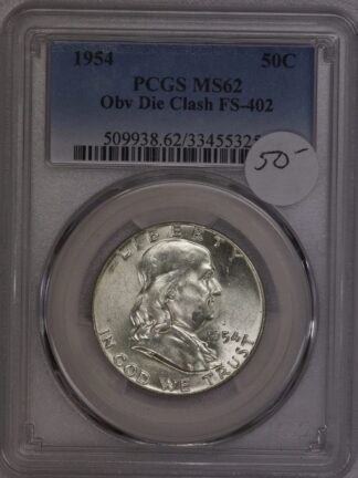 1954 Franklin Half Dollar PCGS MS62 Obv Die Clash FS-402