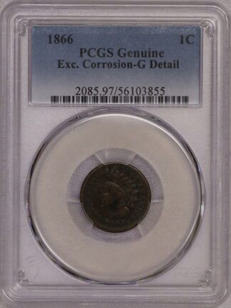 1866 Indian Head Cent Good Corrossion PCGS