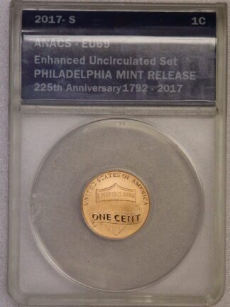 2017-S Shield One Cent MS RD Enhanced Finish ANACS EU69