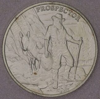 AUCTION-   Prospector Silver Round .999 Silver One Troy Ounce