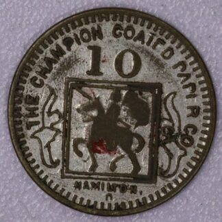 1930's Champion Coated Paper Co. Hamilton Ohio 10 Cents Scrip