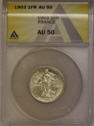 1903 France Franc ANACS AU50