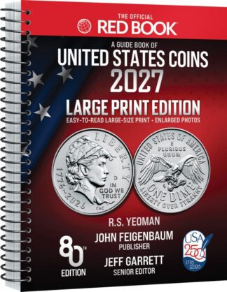 The Official Red Book®: A Guide Book of United States Coins, 2027 Large Print Edition