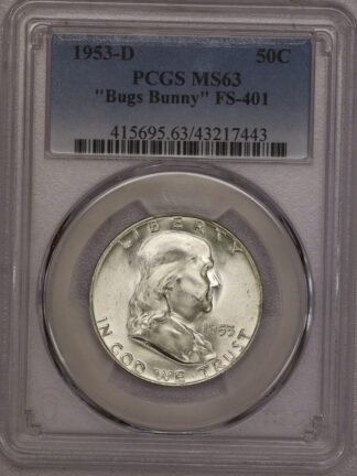 1953-D Franklin Half Dollar PCGS MS63 "Bugs Bunny" FS-401 (#-7443)