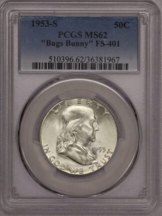 1953-S Franklin Half Dollar PCGS MS62 "Bugs Bunny" FS-401 (#-1967)