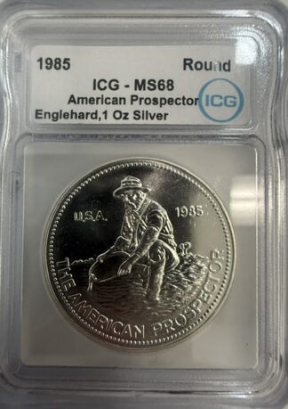 Auction- 1985 ICG MS68 American Prospector Englehard 1 oz Silver Round 999+