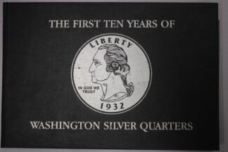Auction - The First Ten Years of Washington Silver Quarters: $2.50 Face Value