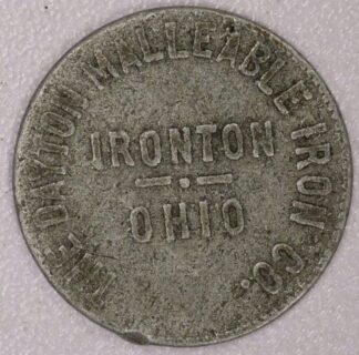 The Dayton Malleable Iron Co. Ironton Ohio One Ladle Iron Aluminum Token