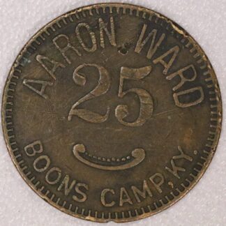 Aaron Ward Good for 25 Cents Orco Boons Camp Johnson County Kentucky Trade Token