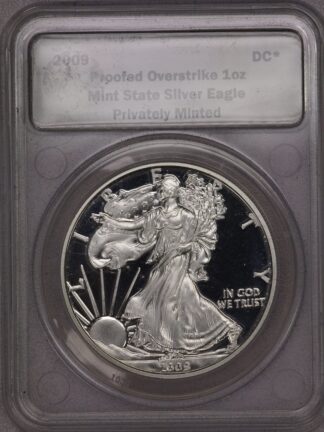 2009 Daniel Carr Proofed Overstrike 1oz Mint State Silver Eagle Privately Minted