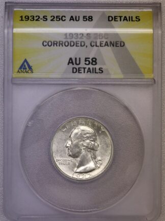 Auctions - 1932 S Washington Quarter AU58 Corroded Cleaned ANACS