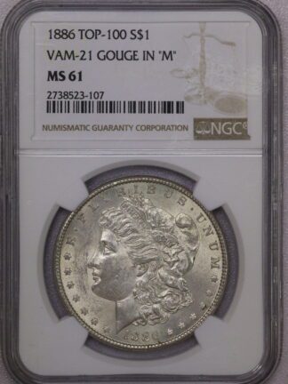1886 Morgan Dollar NGC VAM-21 Gouge in "M" MS61