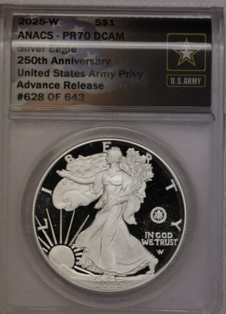 2025-W Proof Silver Eagle ANACS PR70 DCAM US Army Privy Advance Release
