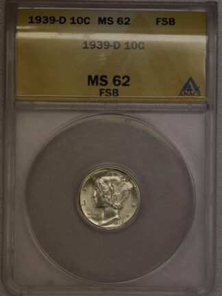 1939 D Mercury Dime ANACS MS62 FSB