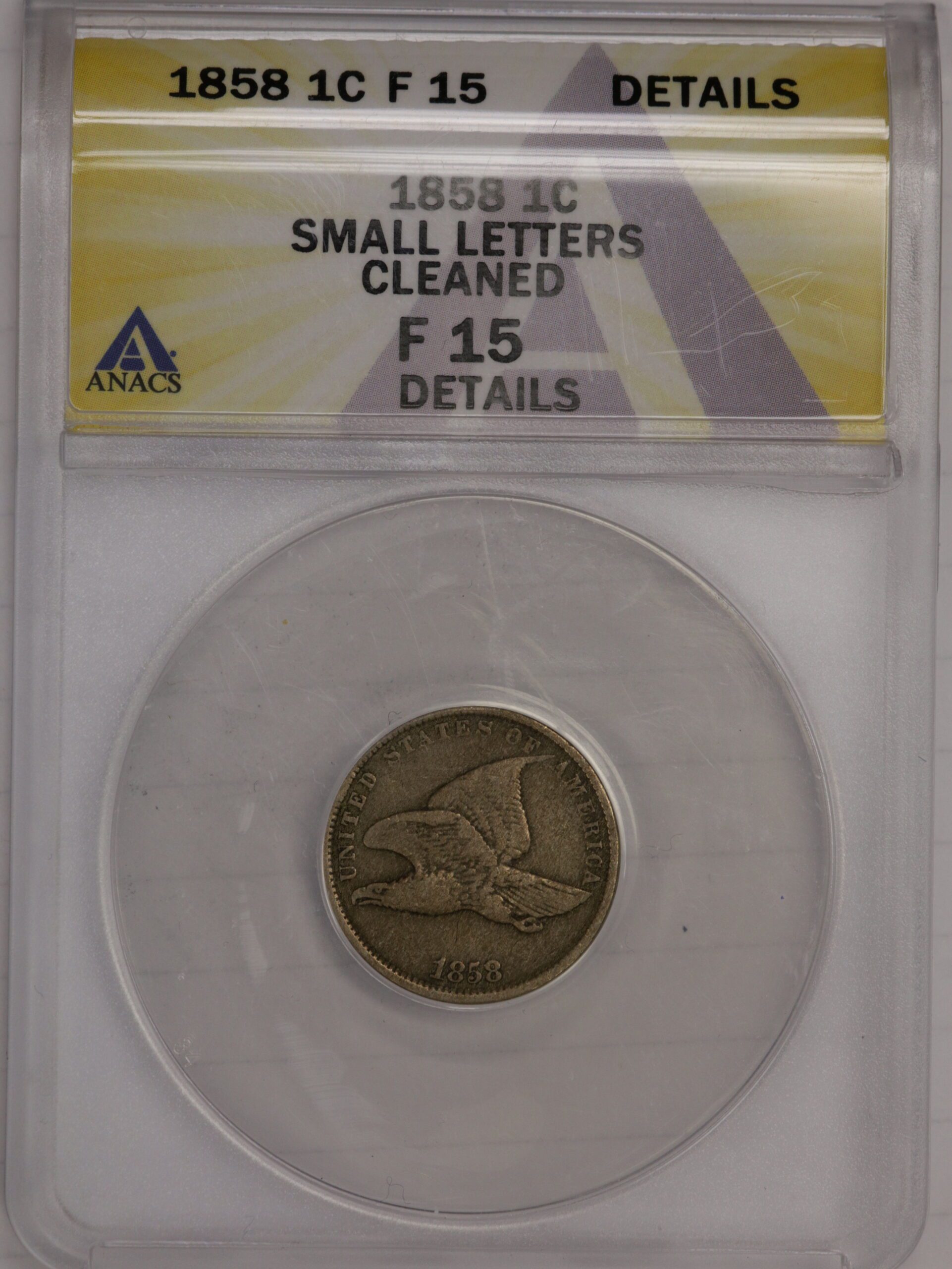 Auction-1858 Small Cent, Small Letters ANACS Cleaned F15 Details