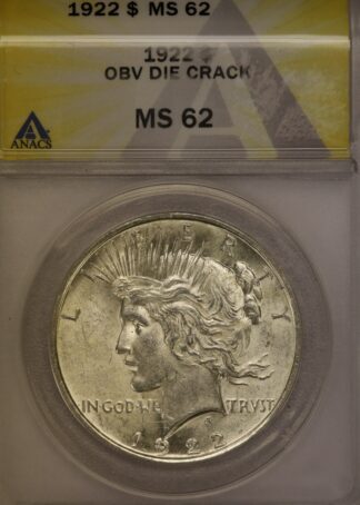 Auction- 1922 Peace Dollar ANACS MS62 Obverse Die Crack