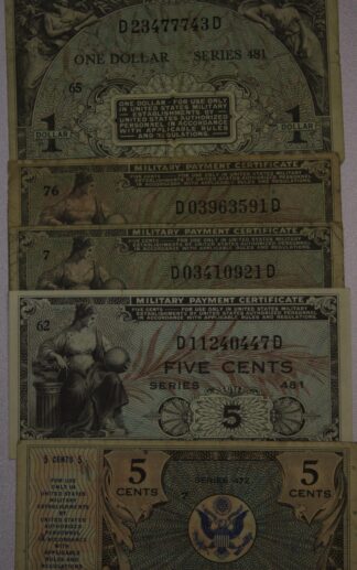 5 Different Military Payment Certificates Series 472 & 481 Five cents and One Dollar Notes