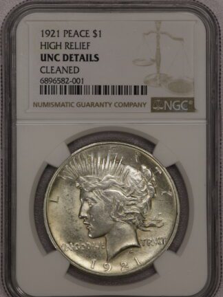 1921 High Relief Peace Dollar NGC Unc Details Cleaned