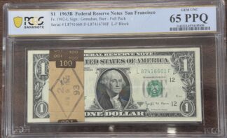 1963-B One Dollar Federal Reserve Notes (Barr Dollars) Pack of 50 PCGS Gem Unc 65 PPQ