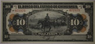 1913 Revolutionary Mexico 10 Peso Note Chihuahua State AU