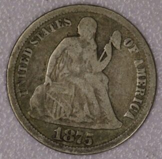1875 Seated Liberty Dime VG