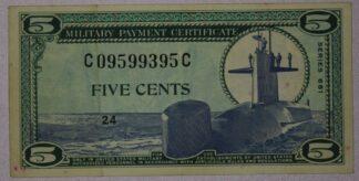 Series 681 Military Payment Certificate Five Cents Astronaut & Submarine